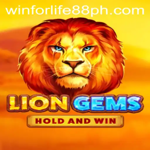 Discover the Excitement of LionGems with WINFORLIFE88